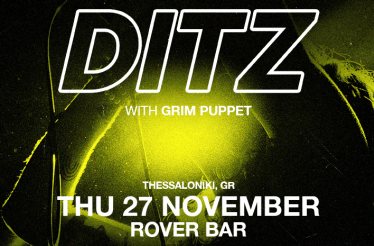 Οι DITZ Live στη Θεσσαλονίκη! Το συγκρότημα της βρετανικής noise rock και post-punk σκηνής﻿﻿, έρχεται για μία μοναδική συναυλία, στο Rover Bar, Πέμπτη 27 Νοεμβρίου!