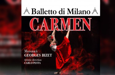 Παράσταση Μπαλέτου «Carmen» από το Balletto di Milano, στο Μέγαρο Μουσικής Θεσσαλονίκης, Κυριακή 19 Απριλίου!